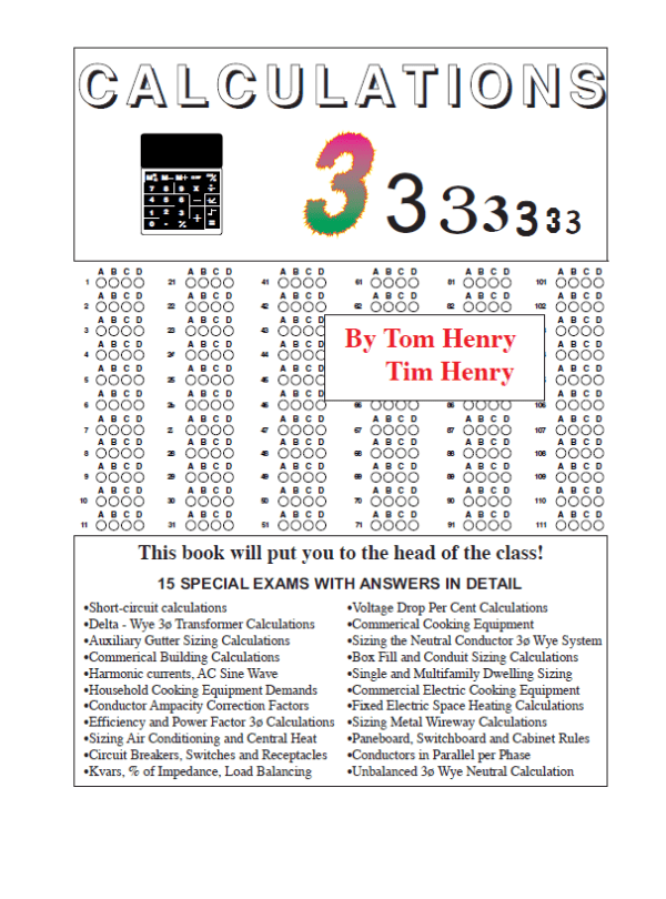 Electrical calculations exam book by Tim Henry.