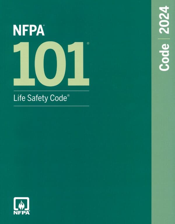 NFPA 101 Life Safety Code 2024